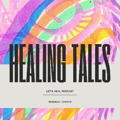 HEALING TALES #3 : Fame & Telepathy