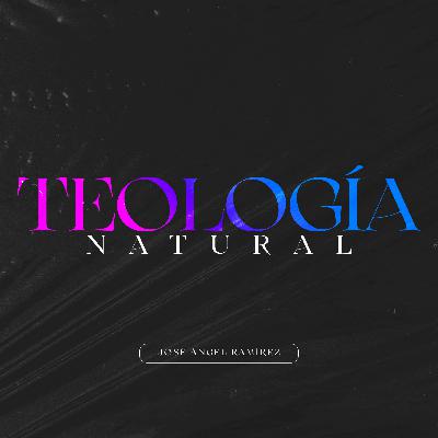 TEOLOGÍA NATUTAL