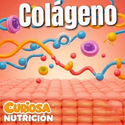 Episodio 6: Colágeno