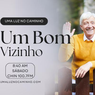 Um Bom Vizinho