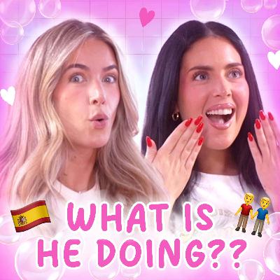 Girl Talk: IS HE SLEEPING WITH SPANISH MEN??
