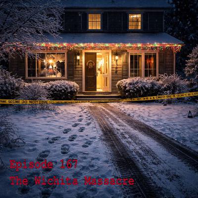 167 The Wichita Massacre