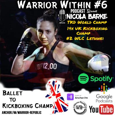 Ballet to Kickboxing Champ, Lethwei, Muay Thai | Warrior Within #6 - Burmese Python Nicola Barke