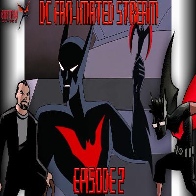 Rebirth Part 2 | Batman Beyond | Episode 2 | DC Fan-imated Stream Rebirth Part 2 | Batman Beyond | Episode 2 | DC Fan-imated Stream