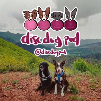 Our last podcast.... | Disc Dog Pod Ep. 21