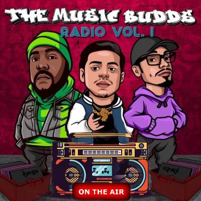 Music Budds Radio Vol. 1 Music Budds Radio Vol. 1