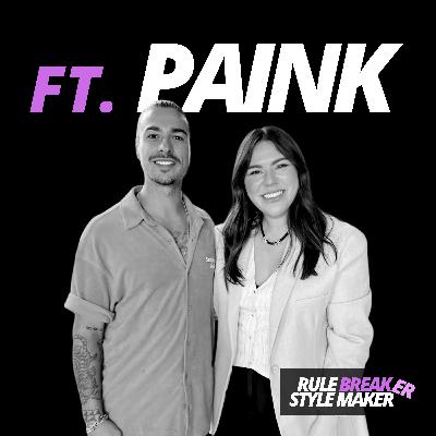 Rule Breaker: Paink
