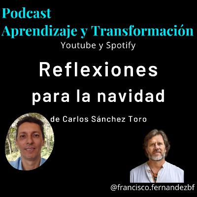 Reflexiones para la Navidad - Carlos Sánchez Toro - Discípulo del maestro Gerardo Schmedling