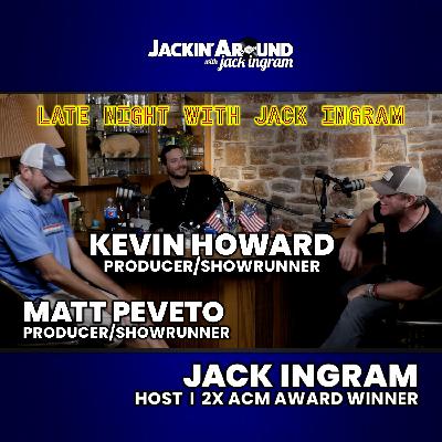 MATT PEVETO & KEVIN HOWAWD "Late Night" w/ host Jack Ingram