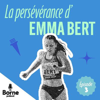 La persévérance d'Emma Bert