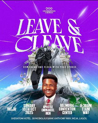 Leave & Cleave - Remaining One Flesh With Your Spouse