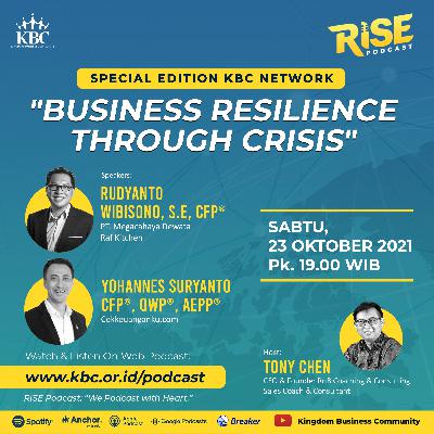 TEASER KBC Rise Podcast Special Episode KBC Network Ep.1 : “Business Resilience Through Crisis”