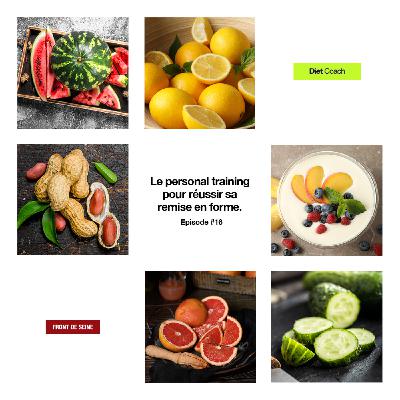 Diet Coach #16 - Le Personal Training