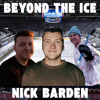 Beyond The Ice Ep 7. Nick Barden