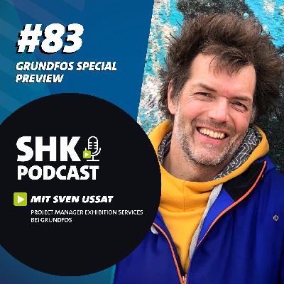 SHK Podcast #83 - Grundfos PREVIEW - Hinter den Kulissen: Events, Messebau und Unternehmenskultur SHK Podcast #83 - Grundfos PREVIEW - Hinter den Kulissen: Events, Messebau und Unternehmenskultur