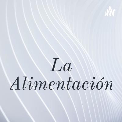 La Alimentación