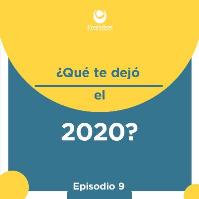 ¿Qué te dejo el 2020?