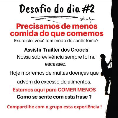 Desafio #2 Percisamos de tanta comida assim?