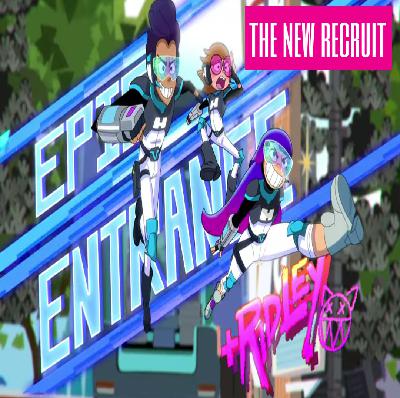 Ep. 014: The New Recruit