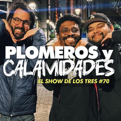 ESDL3 #70 | HOMBRES con historias de PLOMEROS