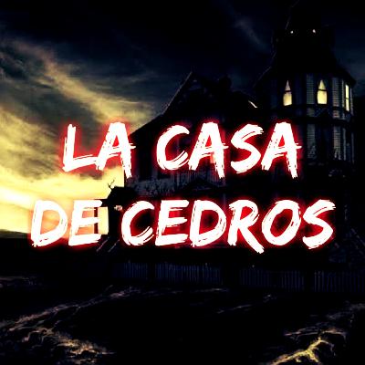 La Casa De Cedros