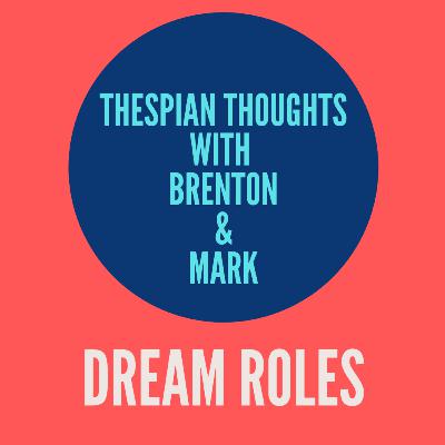 Dream Roles
