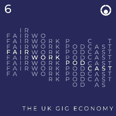 006: The UK Gig Economy