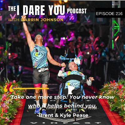 Episode 216: If You’re Scared, You’re Close with Kyle & Brent Pease