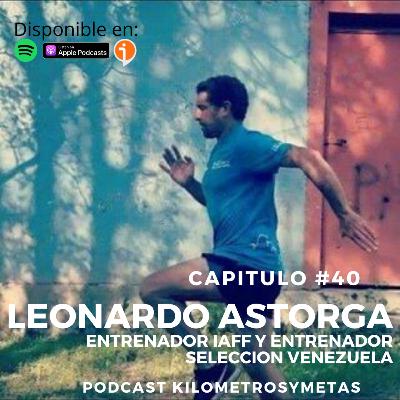 #40 LEONARDO ASTORGA - ENTRENADOR SELECCION VENEZOLANA TRAIL #40 LEONARDO ASTORGA - ENTRENADOR SELECCION VENEZOLANA TRAIL