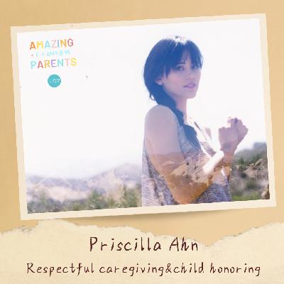Respectful Caregiving-Priscilla Ahn