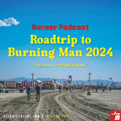 Roadtrip to Burning Man 2024