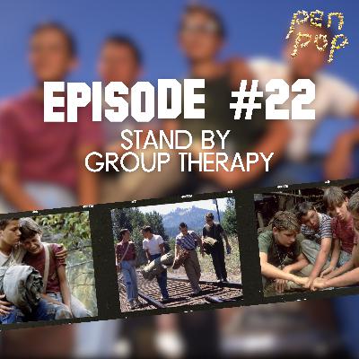 Stand By Group Therapy ft The Obsessed Podcast 🚂🎒 | PenPop: S2E22