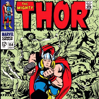 Comic Book Rewind - The Mighty Thor 154-157 (CBR 9-12)