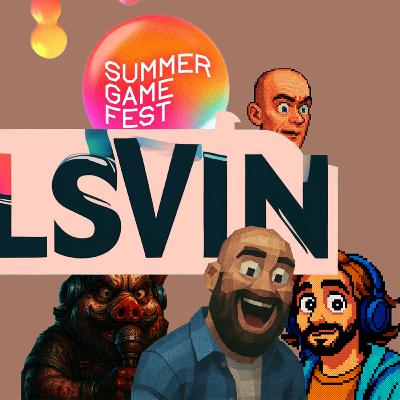 Summer Game Fest och en kavalkad av spel!