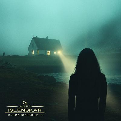 76. Þáttur - Sannar Íslenskar Draugasögur (áskriftarprufa)