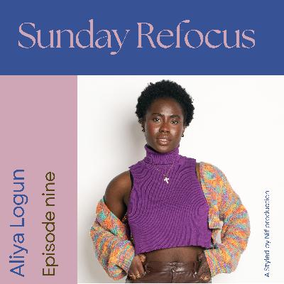 How Aliya Logun Creates Bold Photo Editorial Worlds | Sunday Refocus Season 2 How Aliya Logun Creates Bold Photo Editorial Worlds | Sunday Refocus Season 2