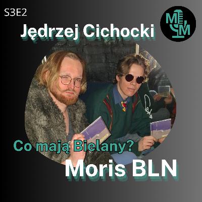 Co mają Bielany? - Jędrzej Cichocki z Moris BLN
