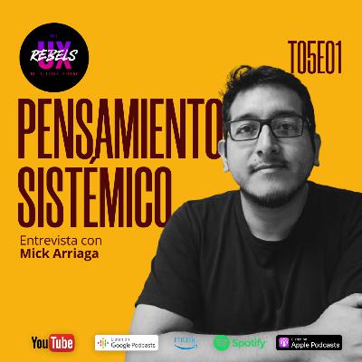 Mejora tu Diseño: La Importancia del Conocimiento en Desarrollo y Arquitectura de Software | Mick Arriaga Ep. 01 Temp 5