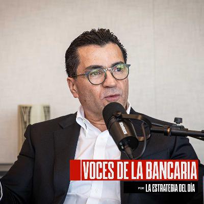 Voces de la Bancaria: BBVA sobre México, las inversiones y la competencia Voces de la Bancaria: BBVA sobre México, las inversiones y la competencia