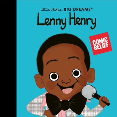 Little people, Big dreams- Lenny Henry- Written by Maria Isabel Sánchez Vegara.