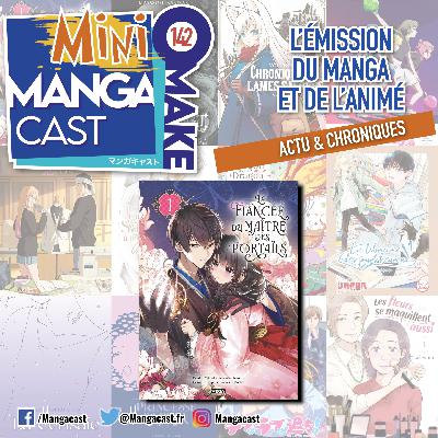 La Fiancée du maître des portails – Mangacast Mini Omake n°142