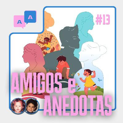 AA #13 - A criança interior