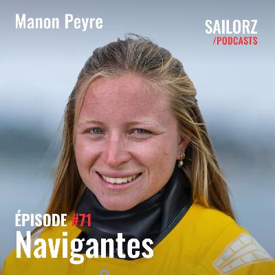 #71 Manon Peyre, émotions fortes