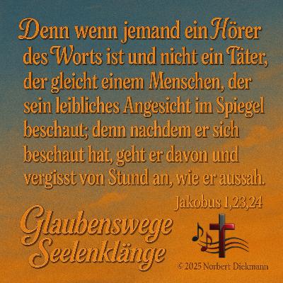 Wort und Tat – Der Spiegel des Glaubens