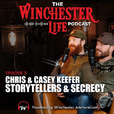 Chris & Casey Keefer - Storytellers & Secrecy | Ep. 3 Winchester Life Podcast
