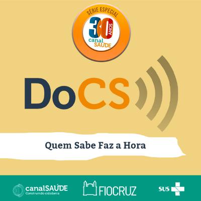Série 30 Anos | Quem sabe faz a hora: a criação do Canal Saúde