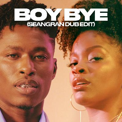 Ari Lennox & Lucky Daye - Boy Bye (dub edit)