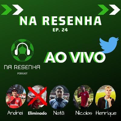 #24: Henrique expulso e dupla Gre-Nal nas quartas da Copa do Brasil
