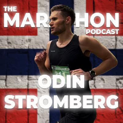 #116 4:24 to 2:42 in two years: Odin Stromberg's unbelievable marathon journey #116 4:24 to 2:42 in two years: Odin Stromberg's unbelievable marathon journey