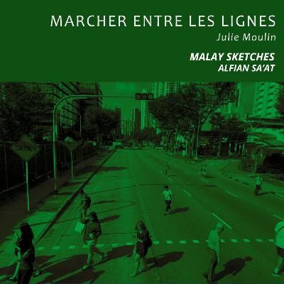 Malay Sketches d'Alfian Sa'at - À la rencontre de la communauté malaise singapourienne.